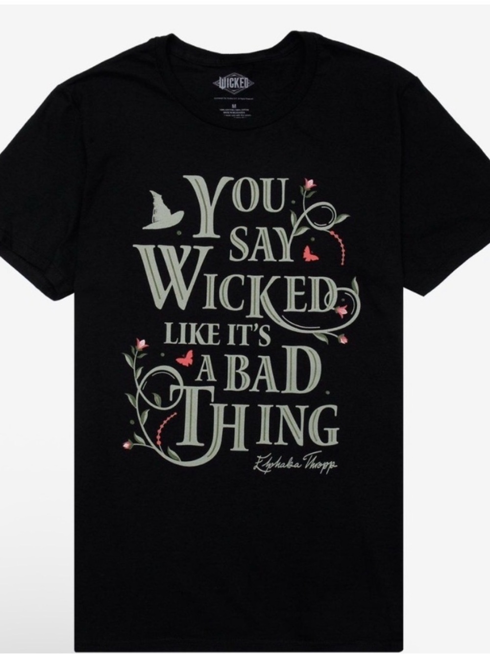 WICKED “YOU SAY IT LIKE ITS A BAD THING” WOMENS LARGE BLACK GRAPHIC TEE NWOT